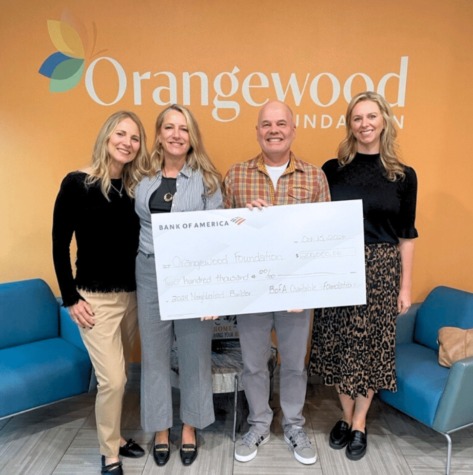 Orangewood Foundation receiving the BofA Neighborhood Builder grant
